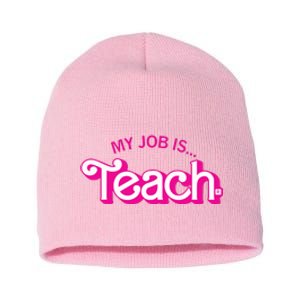 Retro Pink Style My Job Is Teach Teaching School For Teacher Gift Short Acrylic Beanie