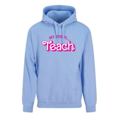 Retro Pink Style My Job Is Teach Teaching School For Teacher Gift Unisex Surf Hoodie