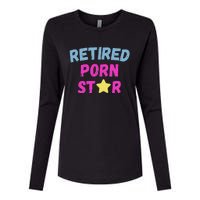 Retired Porn Star Funny Naughty Adult Humor Retirement Womens Cotton Relaxed Long Sleeve T-Shirt