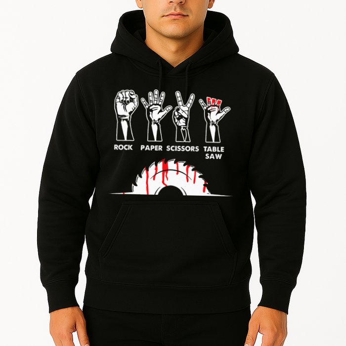Rock Paper Scissors Table Saw Carpenter Craftsman Woodworker Hoodie