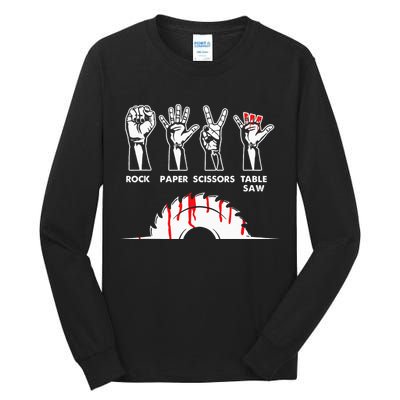 Rock Paper Scissors Table Saw Carpenter Craftsman Woodworker Tall Long Sleeve T-Shirt