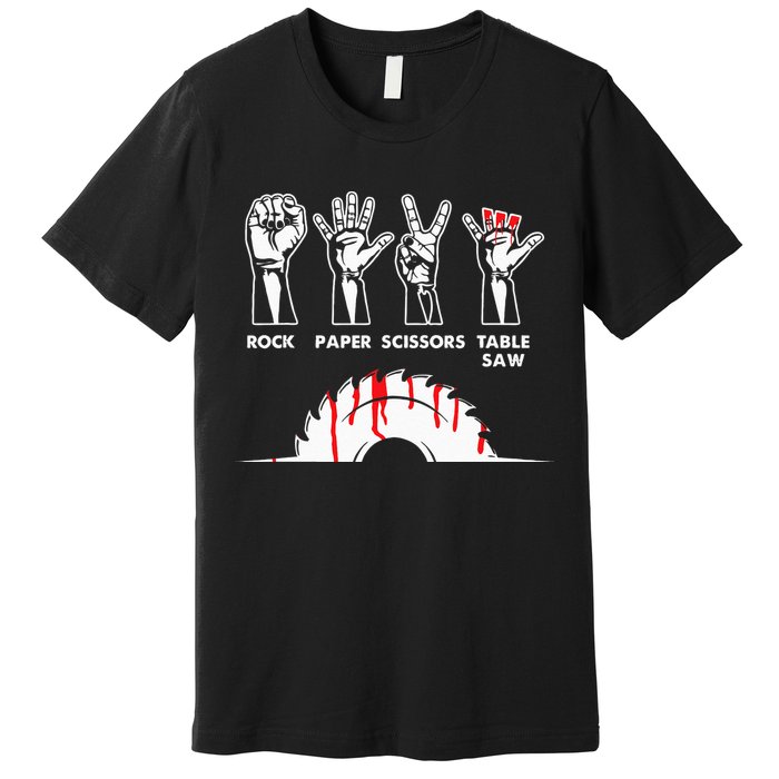 Rock Paper Scissors Table Saw Carpenter Craftsman Woodworker Premium T-Shirt