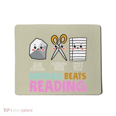 Rock Paper Scissor Nothing Beats Reading Gift Mousepad