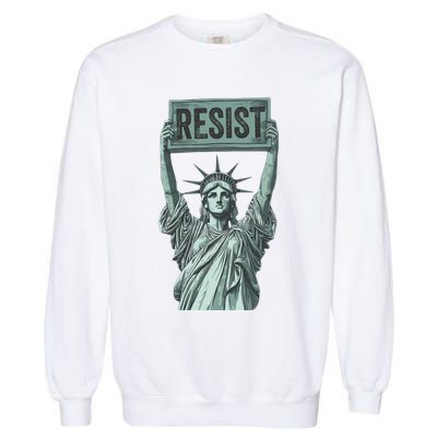 Resist Protest Statue Of Liberty Garment-Dyed Sweatshirt