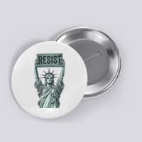 Resist Protest Statue Of Liberty Button