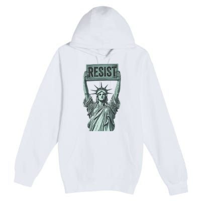 Resist Protest Statue Of Liberty Premium Pullover Hoodie