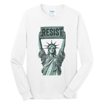 Resist Protest Statue Of Liberty Tall Long Sleeve T-Shirt