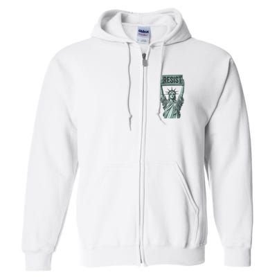 Resist Protest Statue Of Liberty Full Zip Hoodie