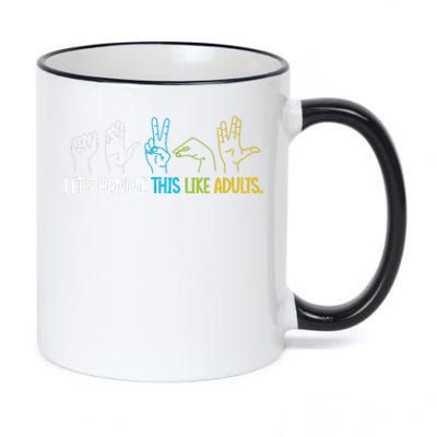 Rock Paper Scissors LetS Handle This Like Adults 11oz Black Color Changing Mug