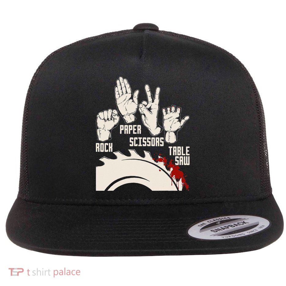 Rock Paper Scissors Table Saw Funny Woodworking Carpenter Flat Bill Trucker Hat