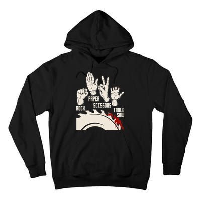 Rock Paper Scissors Table Saw Funny Woodworking Carpenter Tall Hoodie