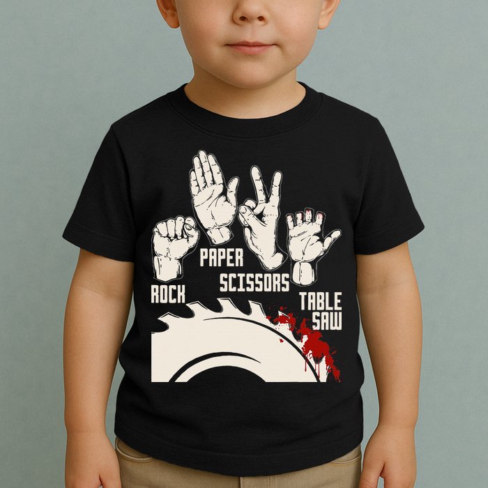 Rock Paper Scissors Table Saw Funny Woodworking Carpenter Toddler T-Shirt