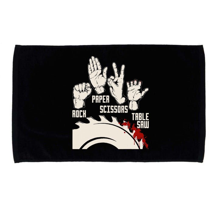 Rock Paper Scissors Table Saw Funny Woodworking Carpenter Microfiber Hand Towel