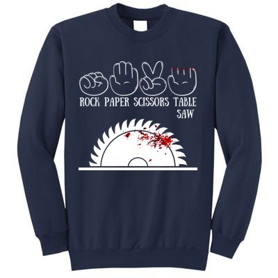 Rock Paper Scissors Table Saw Sweatshirt