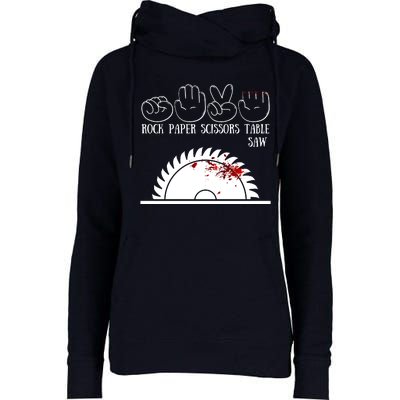 Rock Paper Scissors Table Saw Womens Funnel Neck Pullover Hood