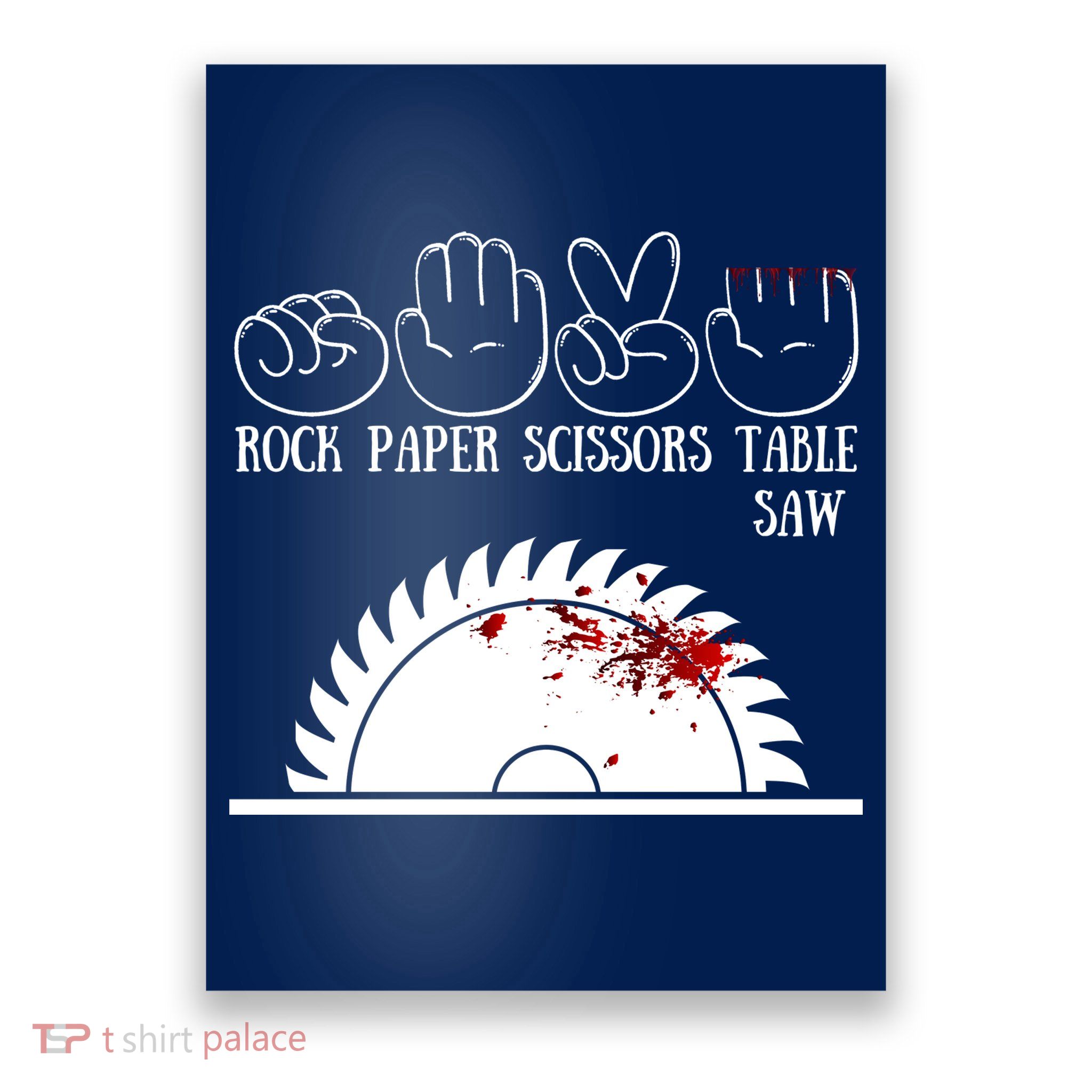 Rock Paper Scissors Table Saw Poster