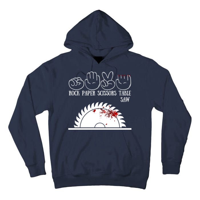 Rock Paper Scissors Table Saw Tall Hoodie
