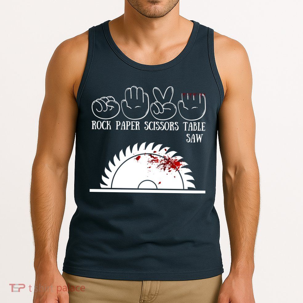Rock Paper Scissors Table Saw Tank Top