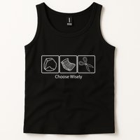 Rock Paper Scissors Choose Wisely Tank Top