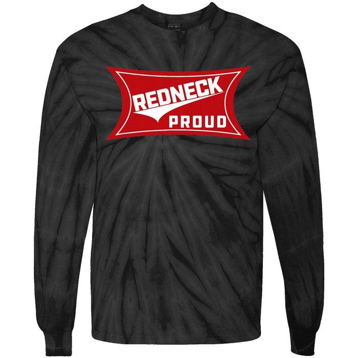 Redneck Proud Southern Pride Tie-Dye Long Sleeve Shirt