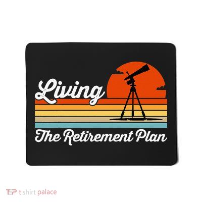 Retirement Plan Sky Observing Telescope Astronomy Fan Mousepad