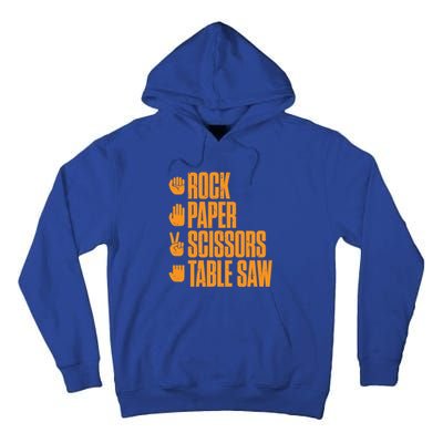 Rock Paper Scissors Table Saw Funny Carpenter Gift Tall Hoodie