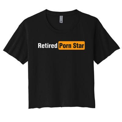 Retired Porn Star Online Pornography Adult Humor Women's Crop Top Tee