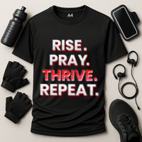Rise. Pray. Thrive. Repeat Cooling Performance Crew T-Shirt
