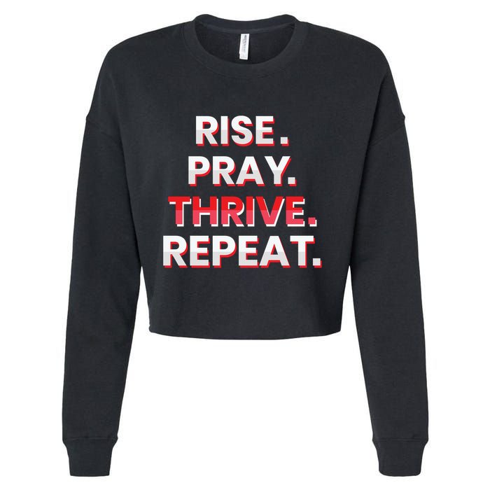 Rise. Pray. Thrive. Repeat Cropped Pullover Crew