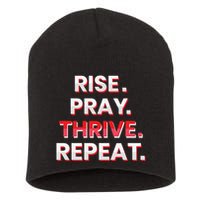 Rise. Pray. Thrive. Repeat Short Acrylic Beanie