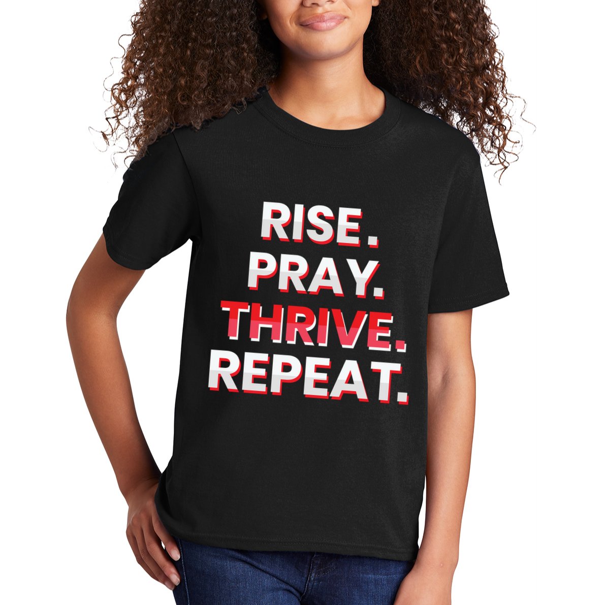 Rise. Pray. Thrive. Repeat Kids T-Shirt