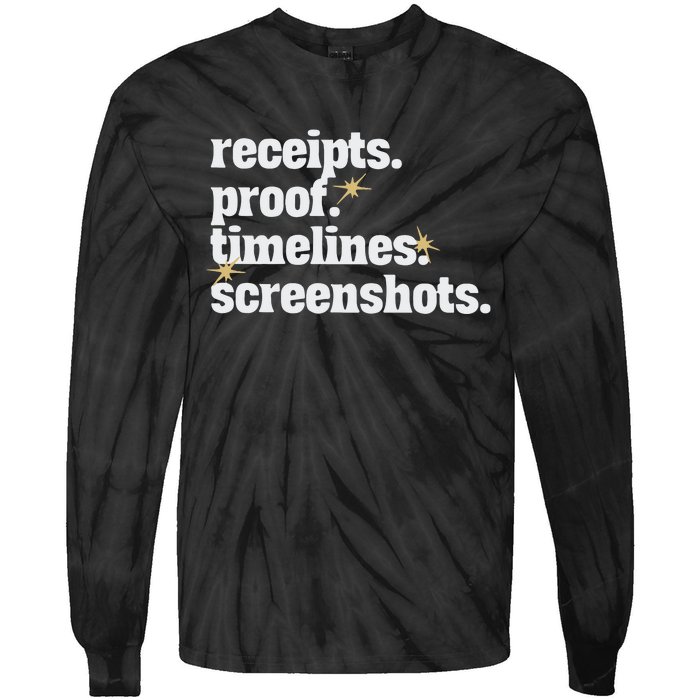 Receipts Proof Timeline Screenshots Tie-Dye Long Sleeve Shirt