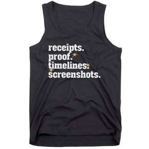 Receipts Proof Timeline Screenshots Tank Top