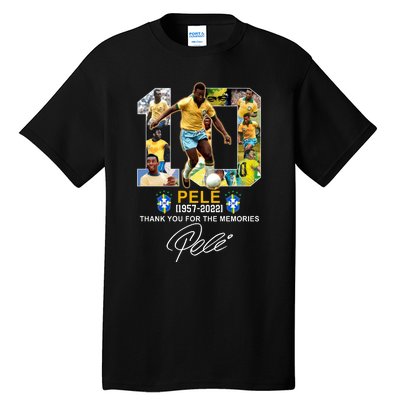 RIP Pele Thank You For The Memories Tall T-Shirt