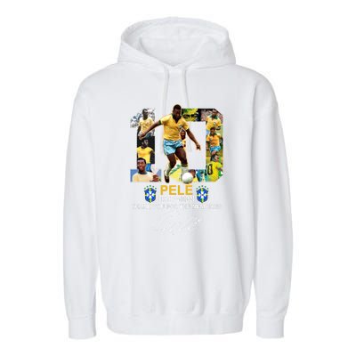 RIP Pele Thank You For The Memories Garment-Dyed Fleece Hoodie