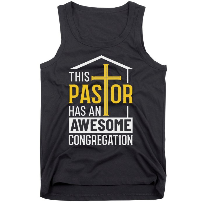 Religious Person This Pastor Has An Awesome Congregation Tank Top