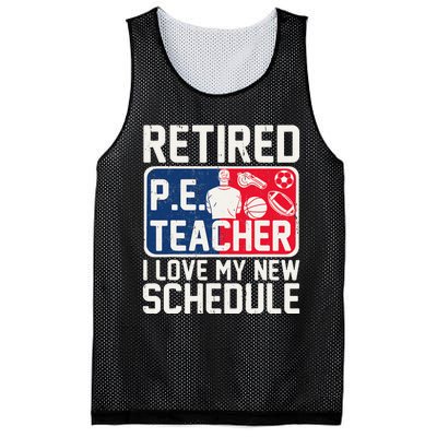 Retired Pe Teacher I Love My New Schedule Mesh Reversible Basketball Jersey Tank