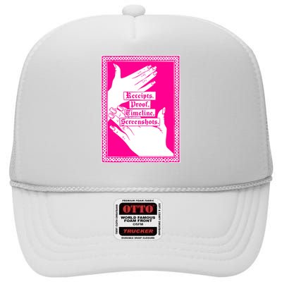 Receipts Proof Timeline Screenshots Funny High Crown Mesh Back Trucker Hat