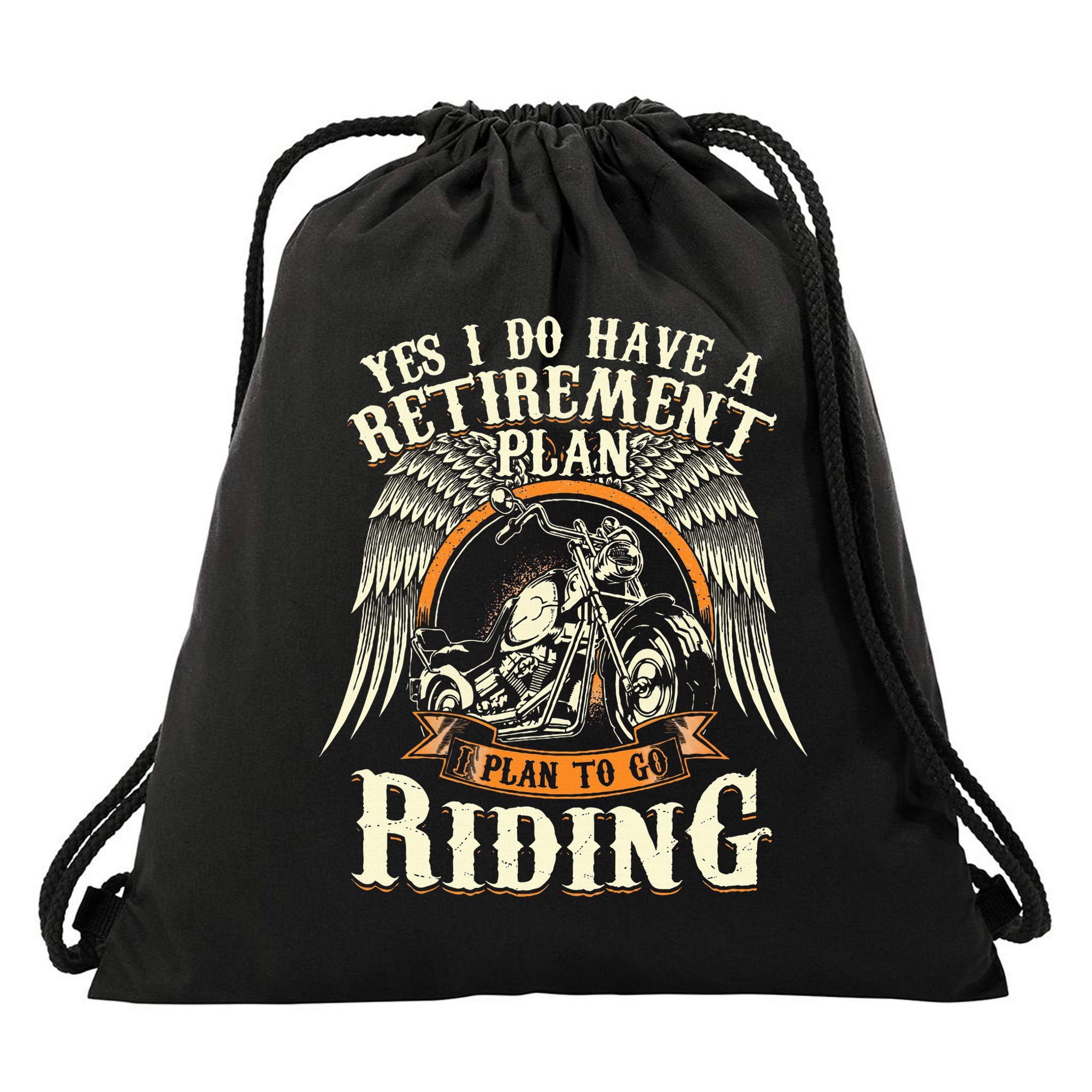 Retirement Plan To Go Riding Gift Motorcycle Riders Biker Drawstring Bag
