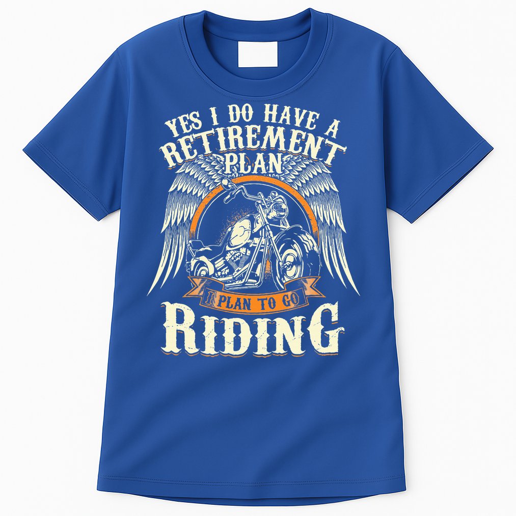 Retirement Plan To Go Riding Gift Motorcycle Riders Biker Tall T-Shirt