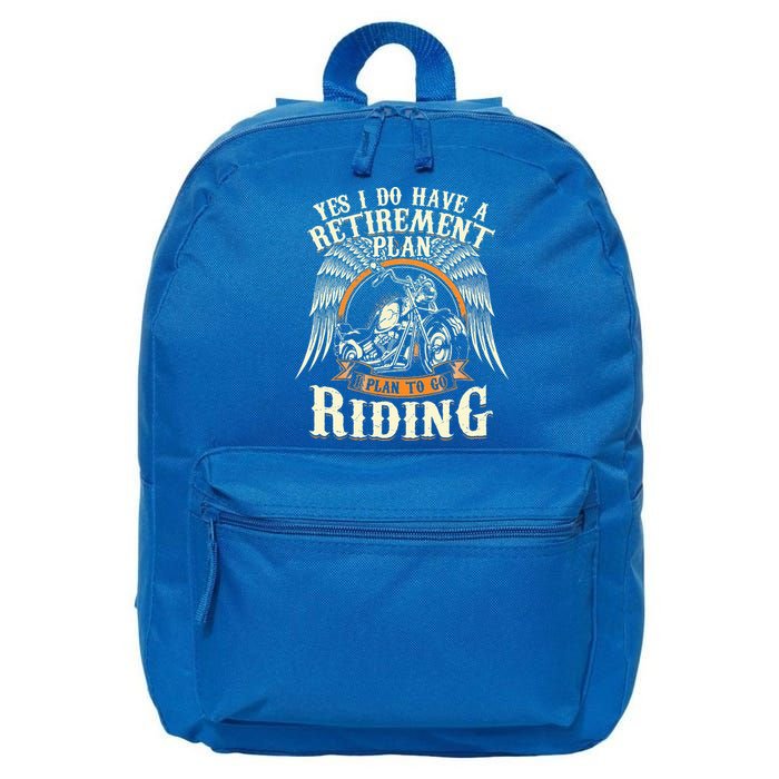 Retirement Plan To Go Riding Gift Motorcycle Riders Biker 16 in Basic Backpack