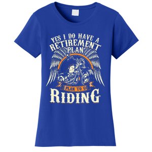 Retirement Plan To Go Riding Gift Motorcycle Riders Biker Women's T-Shirt