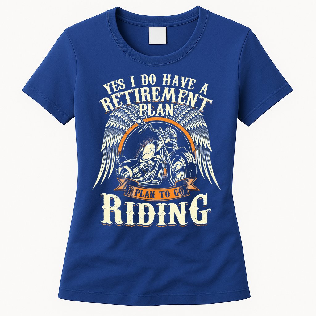 Retirement Plan To Go Riding Gift Motorcycle Riders Biker Womens T-Shirt