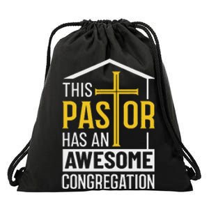 Religious Person This Pastor Has An Awesome Congregation Drawstring Bag