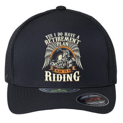 Retirement Plan To Go Riding Gift Motorcycle Riders Biker Flexfit Unipanel Trucker Cap