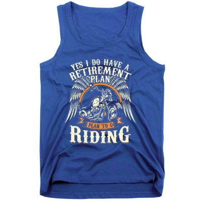 Retirement Plan To Go Riding Gift Motorcycle Riders Biker Tank Top