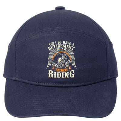 Retirement Plan To Go Riding Gift Motorcycle Riders Biker 7-Panel Snapback Hat