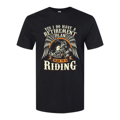 Retirement Plan To Go Riding Gift Motorcycle Riders Biker Softstyle CVC T-Shirt