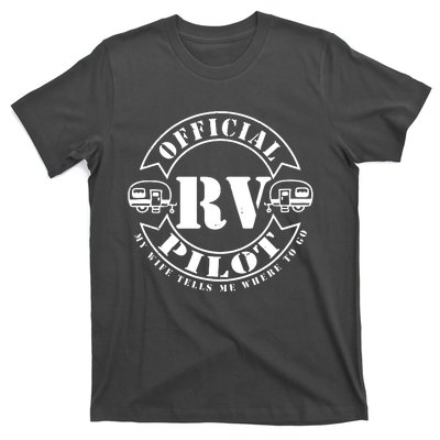 RV Pilot Travel Trailer RV Travel Camping Retirement Wander T-Shirt