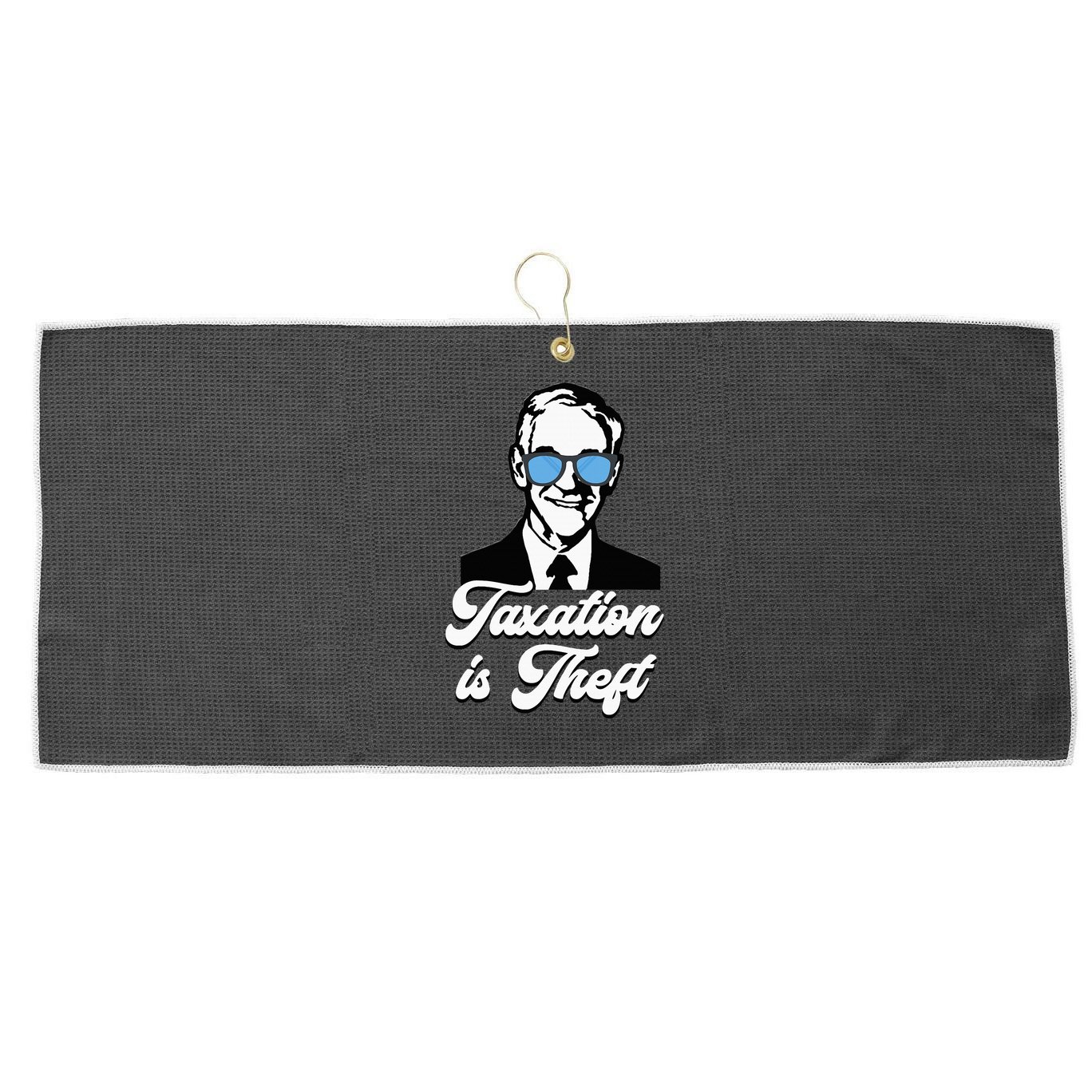 Ron Paul Taxation Is Theft Libertarian Ancap Freedom Liberty Large Microfiber Waffle Golf Towel